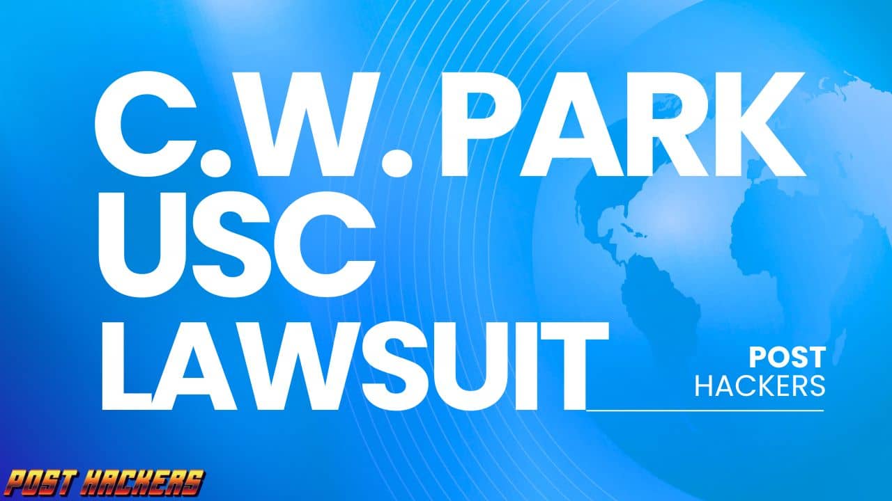 Examining the C.W. Park USC Lawsuit and Its Implications