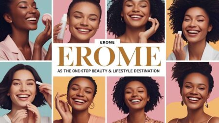 Why Erome Is the Only Beauty & Lifestyle Platform You’ll Ever Need